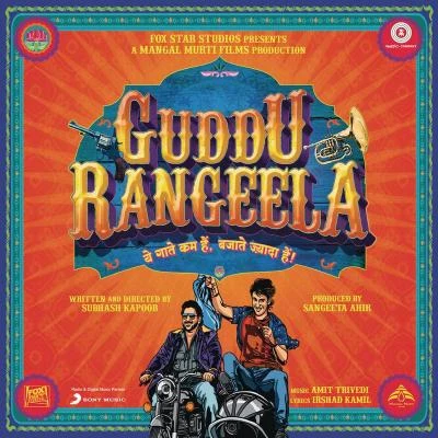 Guddu Rangeela (Original Motion Picture Soundtrack) 專輯 Amit Trivedi