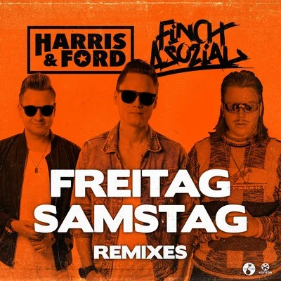 Freitag, Samstag (Remixes) 專輯 SilkandStones/Ian Storm/Harris & Ford