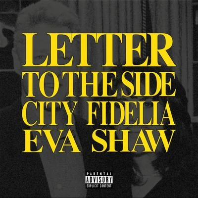 Letter to the Side 專輯 City Fidelia