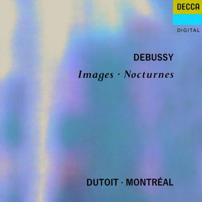 Debussy: Images; Nocturnes 專輯 Charles Dutoit