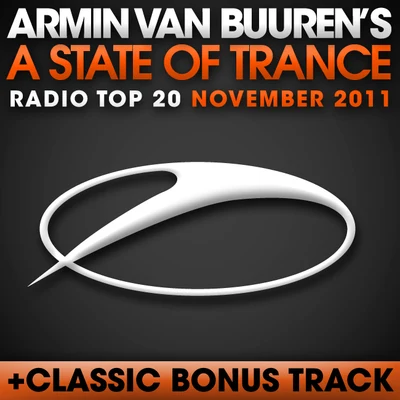 Armin van BuurenGaribay A State Of Trance Radio Top 20 - November 2011 (Including Classic Bonus Track)