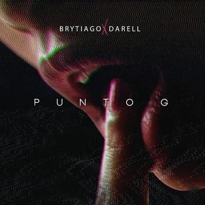 Punto G (feat. Darell) 專輯 Brytiago