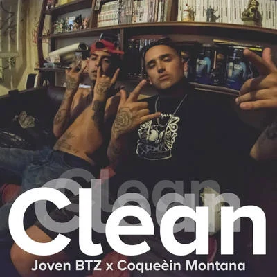 Clean 专辑 Mike Southside/Coqeéin Montana