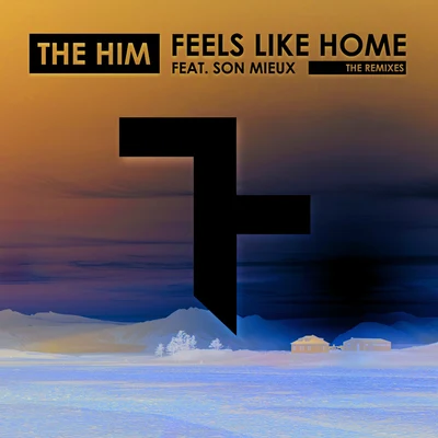 Feels Like Home (Remixes) 專輯 The Him/KUNA/Oktavian