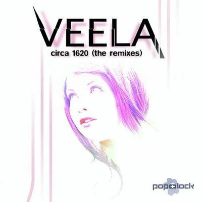 Circa 1620 (The Remixes) 專輯 Veela/Invermere