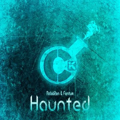 Haunted 专辑 Fentum/rabidZen