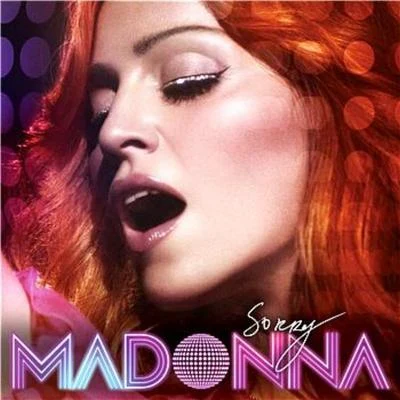 Madonna Sorry [DJ Version]