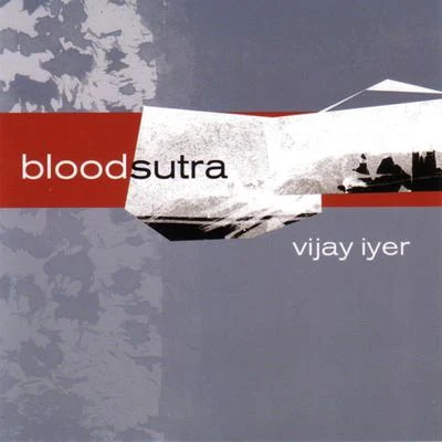 Blood Sutra 專輯 Linda May Han Oh/Vijay Iyer/Tyshawn Sorey