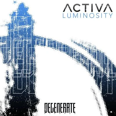 Luminosity 專輯 Activa/Billy Gillies/York/Dave Neven/Paul Denton