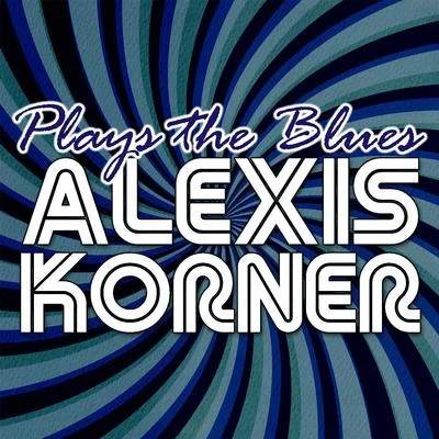 Plays the Blues 專輯 Davy Graham/Alexis Korner