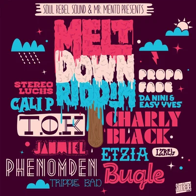 Meltdown Riddim 專輯 Soul Rebel Sound/T.O.K