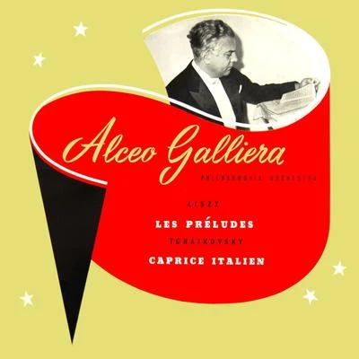 Les PreludesCaprice Italien 專輯 Alceo Galliera