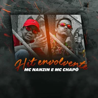 Hit Envolvente 專輯 Mc Menor da Vg/MC Chapo