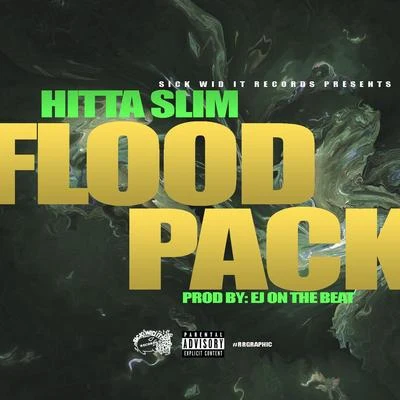 Flood Pack 專輯 Hitta Slim/L.O.T.S.