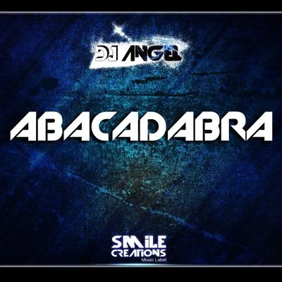 Abacadabra 專輯 DJ Angel/Gabi Newman