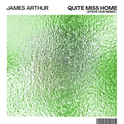 Quite Miss Home (Steve Void Remix) 專輯 James Arthur