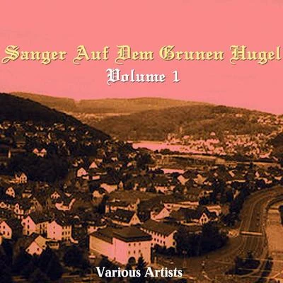 Sanger auf dem grunen Hugel, Vol. 1 專輯 Waldemar Henke/Margret Pfahl/Hermann Weigert/Staatskapelle Berlin