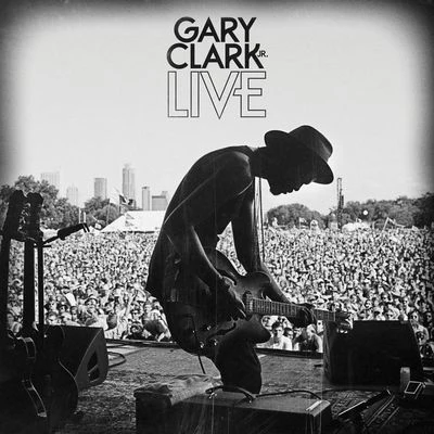 When My Train Pulls In (Live) 專輯 Gary Clark Jr.