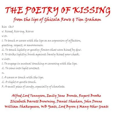 The Poetry Of Kissing 专辑 Ghizela Rowe/Stella Gonet/David Shaw-Parker/Alex Jennings/Eve Karpf