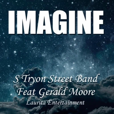 Imagine (feat. Gerald Moore) 專輯 Gerald Moore