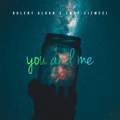 You and Me 專輯 Bulent Alkan