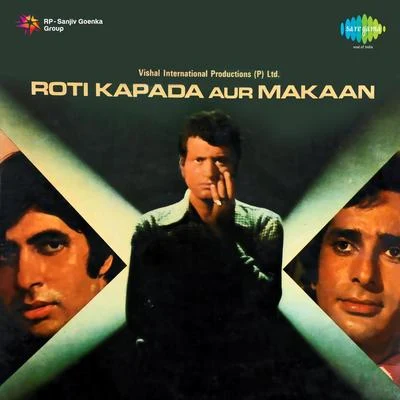 Roti Kapada Aur Makaan 專輯 Mahendra Kapoor/Krishna Kalle