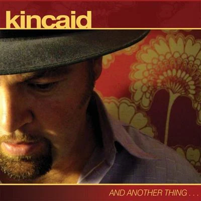 And Another Thing... 专辑 Blancmange/Kincaid