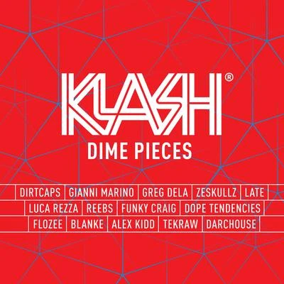 KLASH: Dime Pieces (Mixed by Dirtcaps) 專輯 Dirtcaps