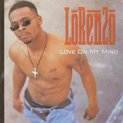 Love On My Mind (clean) 專輯 Lorenzo