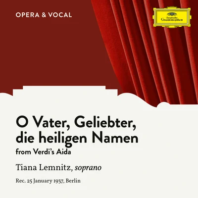 Karl ErbSiegfried SchulzeMax FestHans HeintzeWilly RebhahnMitglieder des GewandhauschoresTiana LemnitzGerhard HüschFriedel BeckmannGunther Ramin Verdi: Aida: O, Vater, Geliebter, die heiligen Namen (Sung in German)