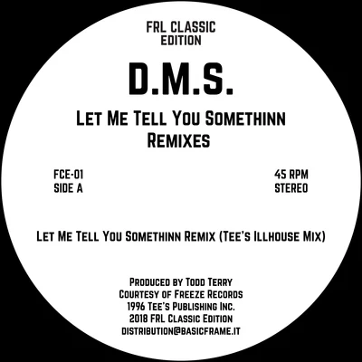 Let Me Tell You Somethinn Remixes 專輯 Cassandra/D.M.S.