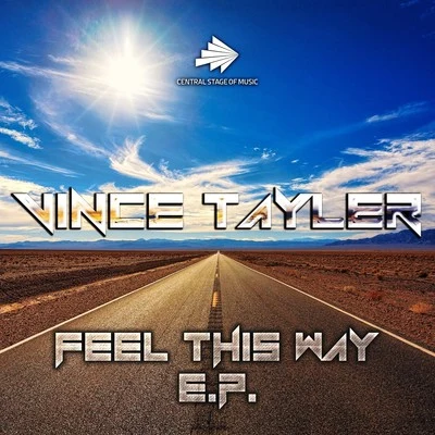 Van CosmicVince Tayler Feel This Way