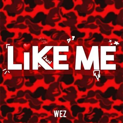 Like Me 专辑 Zac Samuel/Wez