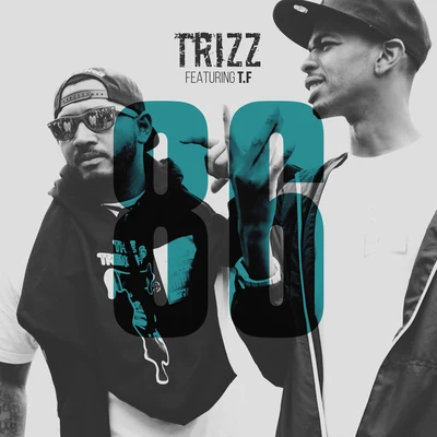 86 (feat. T.F) 專輯 Trizz