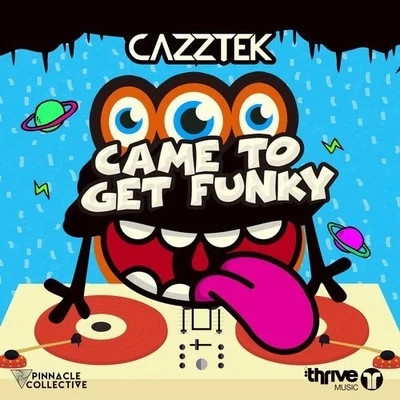 Came to Get Funky 專輯 Cazztek/DLMT/Sara Diamond