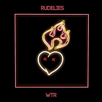 WTR 專輯 RudeLies