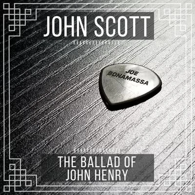 John Scott The Ballad of John Henry