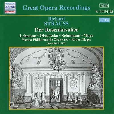 STRAUSS, R.: Rosenkavalier (Der) (Lehmann, Schumann) (1933) 专辑 Lotte Lehmann