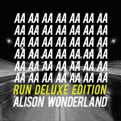 Alison Wonderland Run (Deluxe Edition)