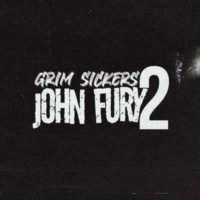 John Fury 2 專輯 Grim Sickers/Adrian Bradbury/Jamie Webster/Jetta/Apollo 440