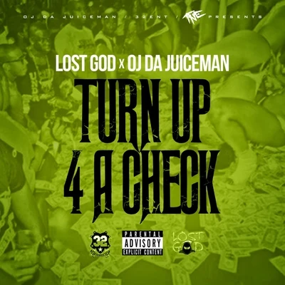 Lost God Turn Up 4 a Check