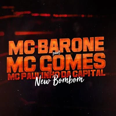 New Bombom 专辑 MC Gomes/DJ Kadaum/MC Brankim