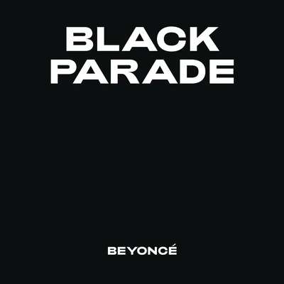 BLACK PARADE 專輯 Beyoncé