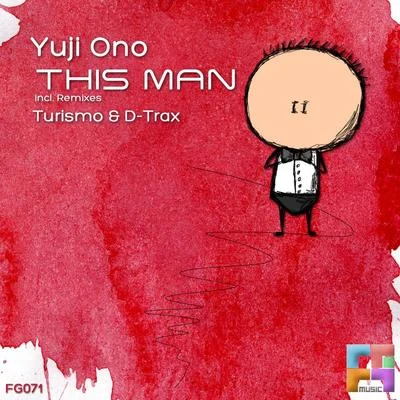 This Man 专辑 Yuji Ono/Luis Gonzalez/Dezza/Andromedha/Andrea Bertolini