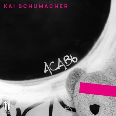 ACABb 專輯 Kai Schumacher