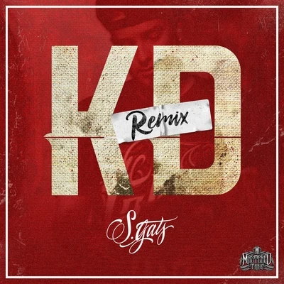 KD (Remix) 專輯 S. Gats/Eastwood