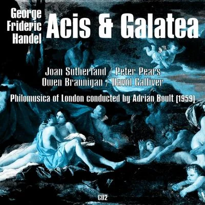 Joan Sutherland George Frideric Handel: Acis & Galatea (1959), Volume 2