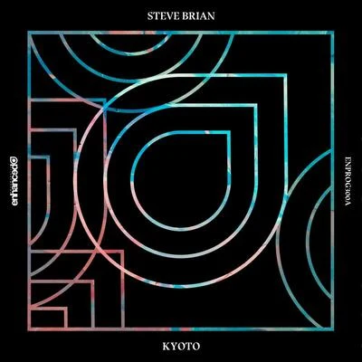 Kyoto 专辑 Steve Brian