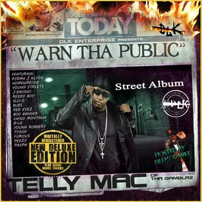 Warn the Public 專輯 Telly Mac/LV THA DON