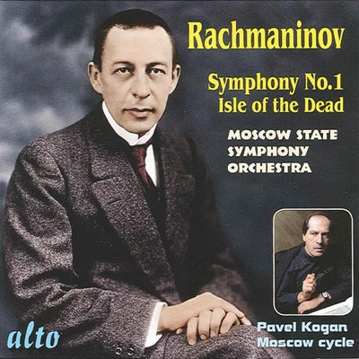 RACHMANINOV, S.: Symphony No. 1Isle of the Dead (Moscow State Symphony, Kogan) 專輯 Pavel Kogan